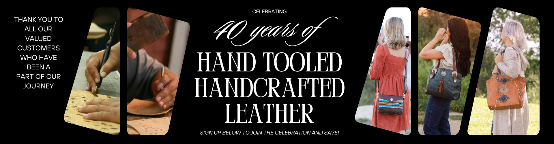 Celebrating 40 years of American West Handcrafted Leather featuring artisans hand tooling leather and women modeling western leather handbags and crossbody purses